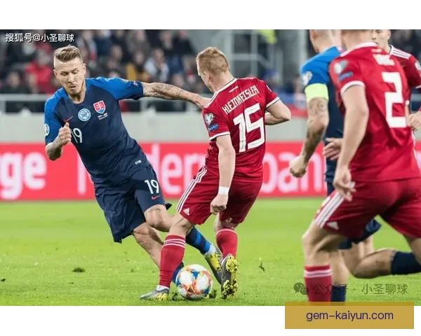 欧洲U21锦标赛斯洛伐克表现稳健，备受关注的年轻人才持续崭露头角