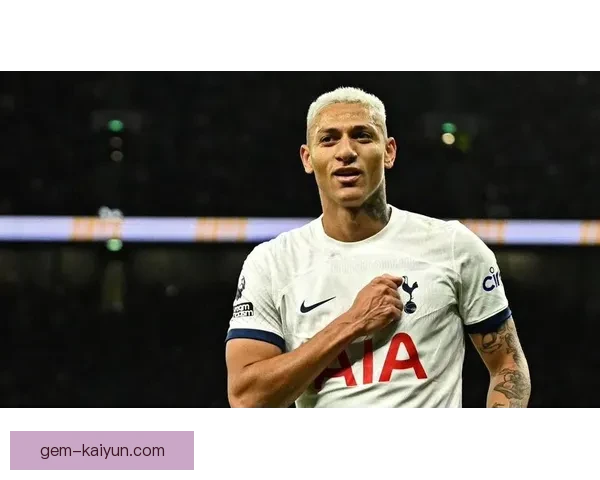 英超里沙利松在热刺的状态回暖，近期表现值得关注